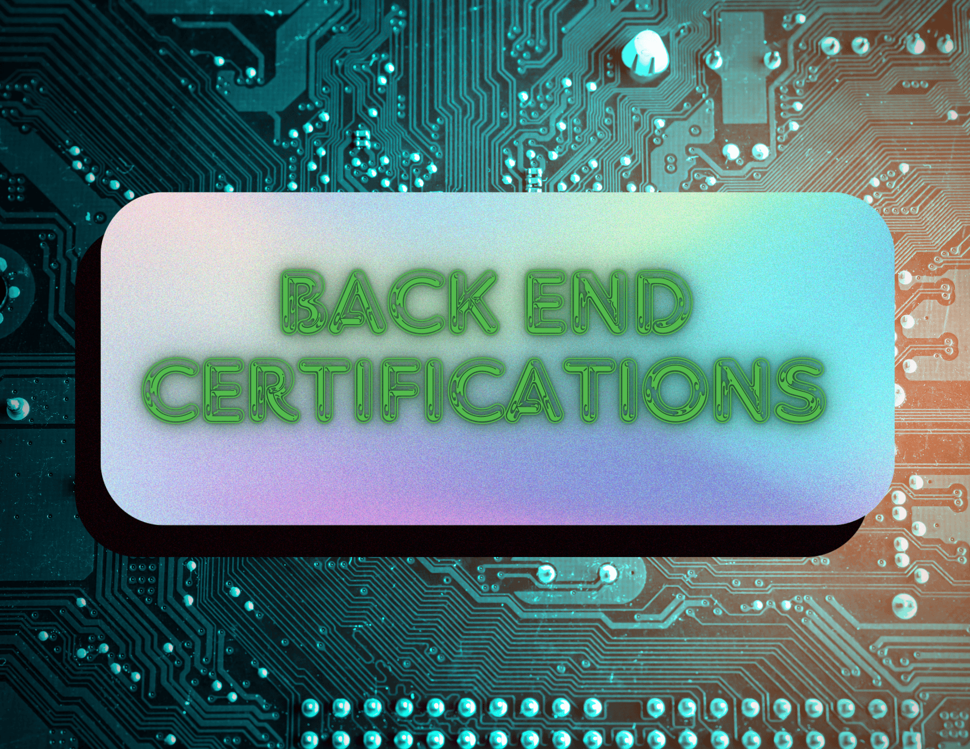 Back End Certifications