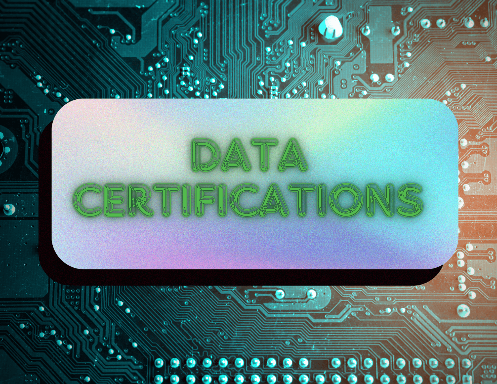 Data Certifications